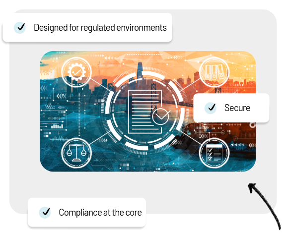 SECURITY 13 Built for regulated industries